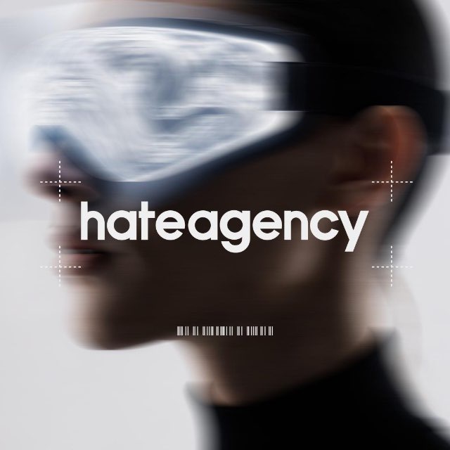 Hate Agency