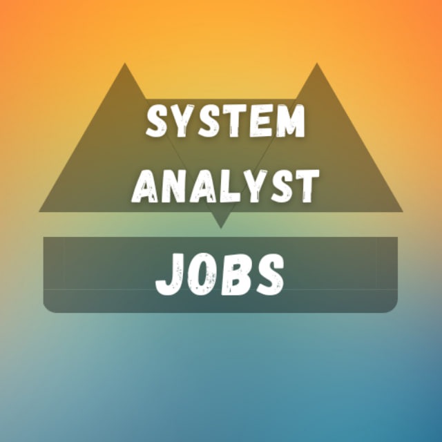 System Analyst Jobs