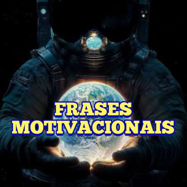 FRASES MOTIVACIONAIS