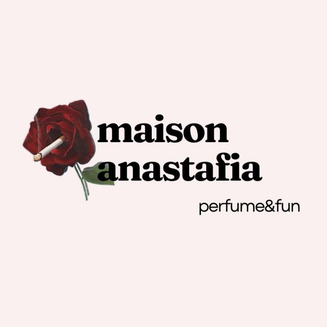 maison anastafia: Настя, парфюм, юмор