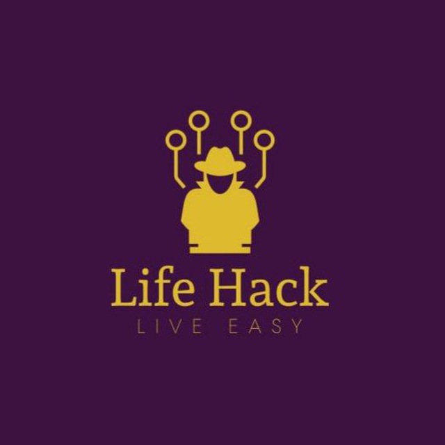 Life hacks