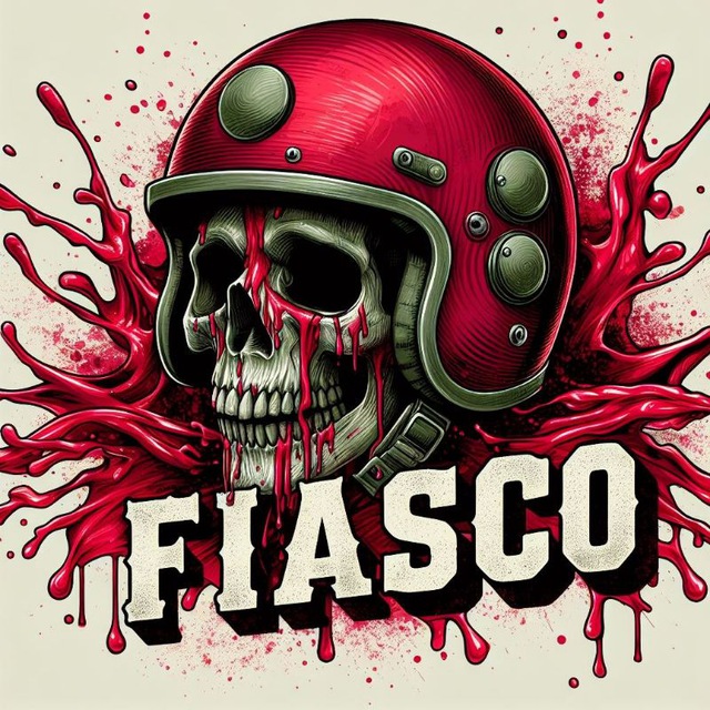 FIASCO 🔞
