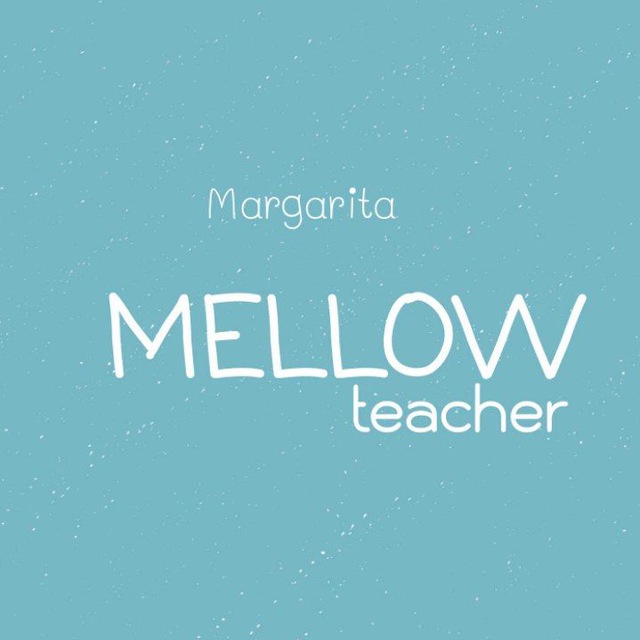 Mellow Teacher | English
