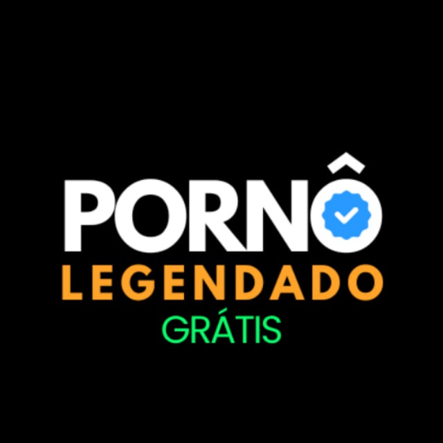 Porno Legendado Grátis 🇧🇷😈