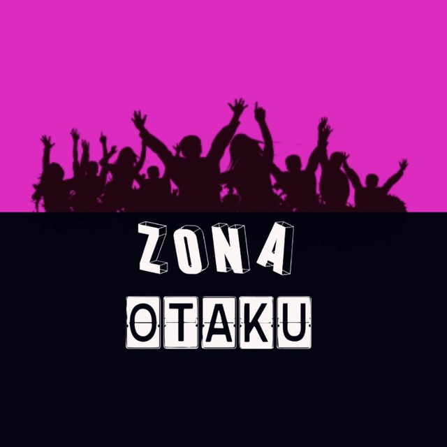 Zona Otaku ㊗️
