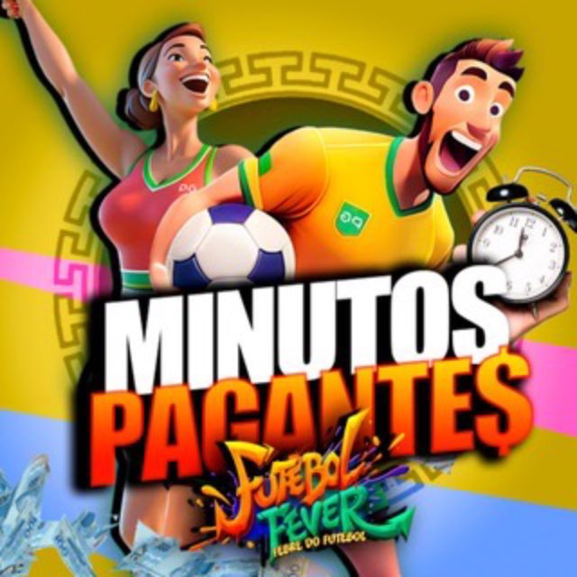 MINUTOS PAGANTES - FUTEBOL FEVER ⚽ [VIP]