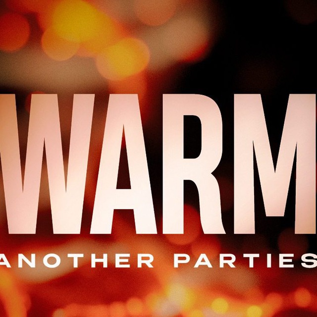 WARM PARTY
