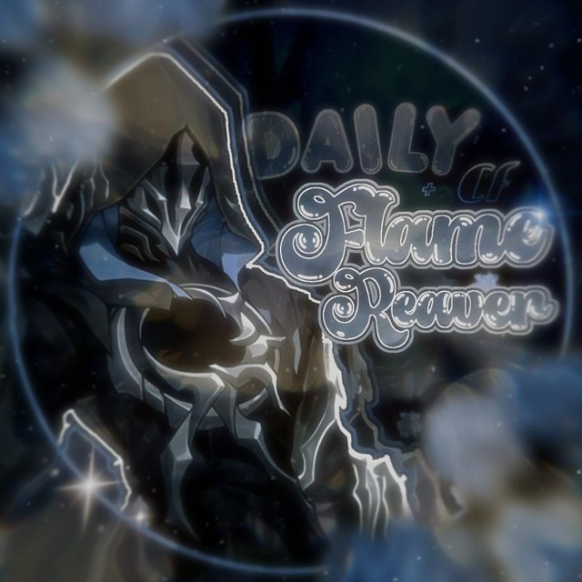 ⊹ ࣪ ˖𝐃𝐚𝐢𝐥𝐲+𝐜𝐟 | 𝐅𝐥𝐚𝐦𝐞 𝐑𝐞𝐚𝐯𝐞𝐫࣪ ִֶָ☾.