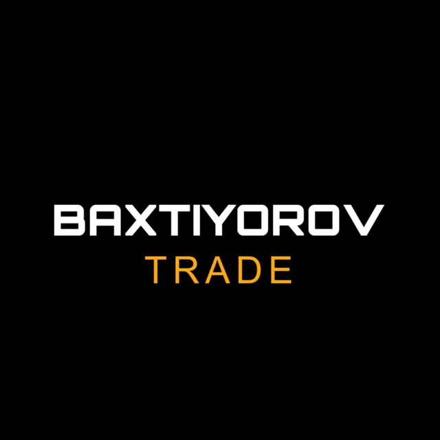 BAXTIYOROV | TRADE