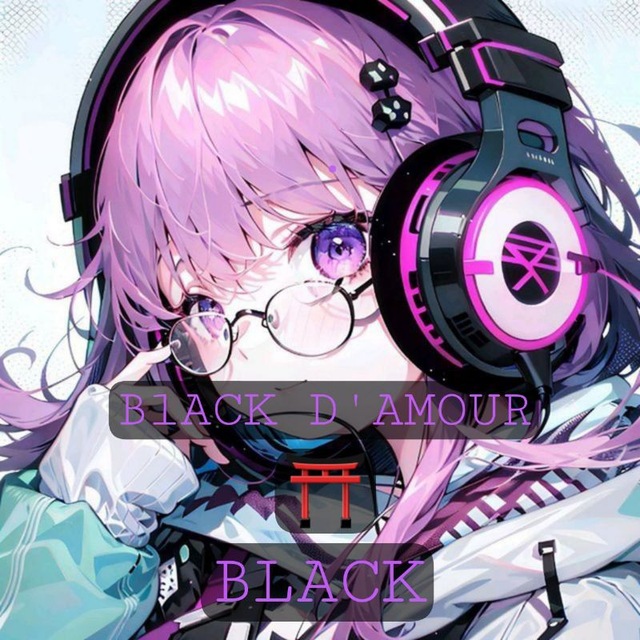 ⛩️⛩️BLACK D'AMOUR⛩️⛩️