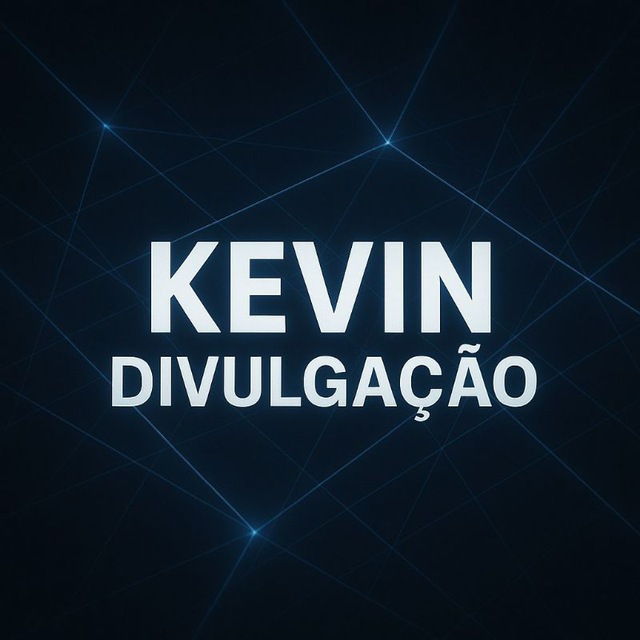 🔊 KEVIN DIVULGAÇÃO