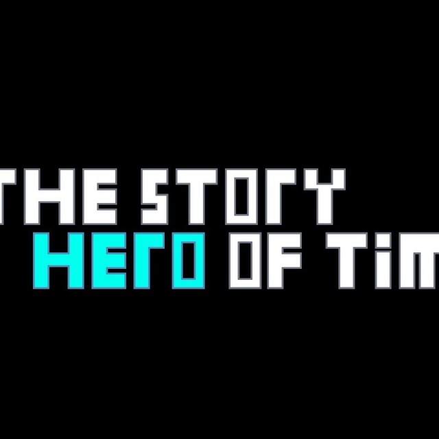 The Story: HERO OF TIME