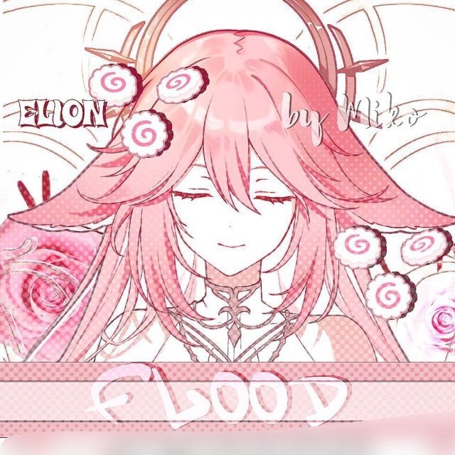 infᴏ 𝓔𝓵𝓲𝓸𝓷 flᴏᴏd || 🫧