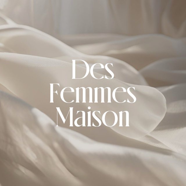 DES FEMMES MAISON