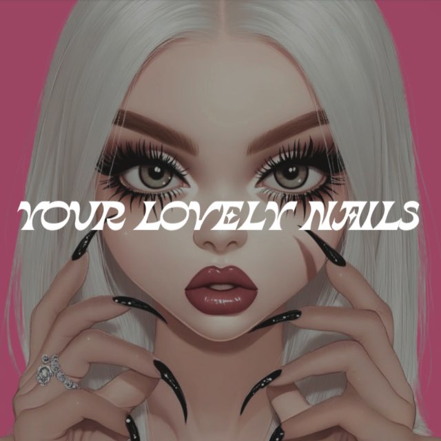 your lovely nails