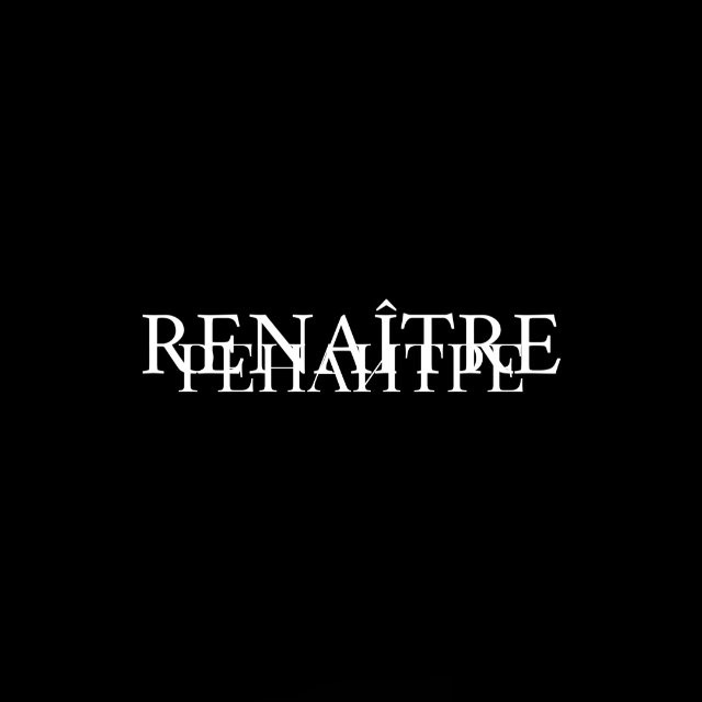 RENAÎTRE