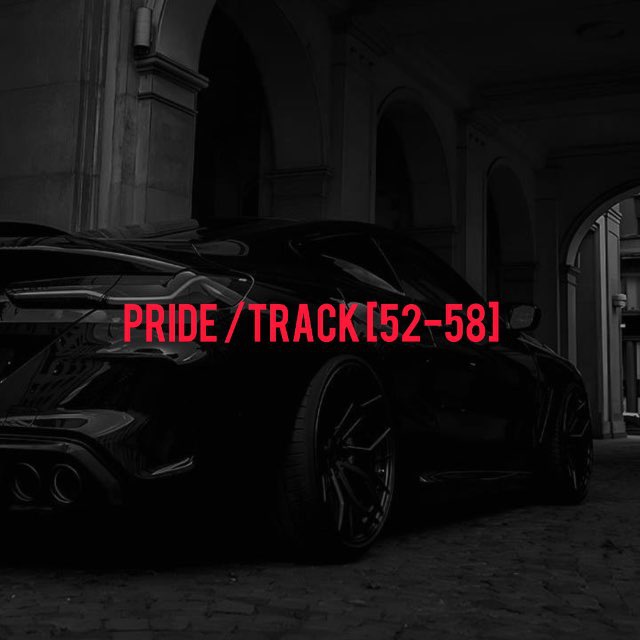 Pride /Track [52-58]