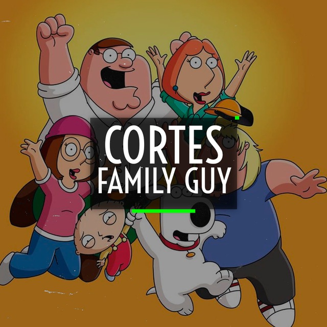 🎬 Family Guy - Cortes