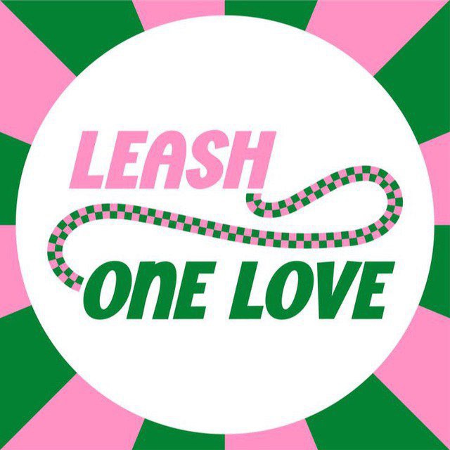 LEASH ONE LOVE