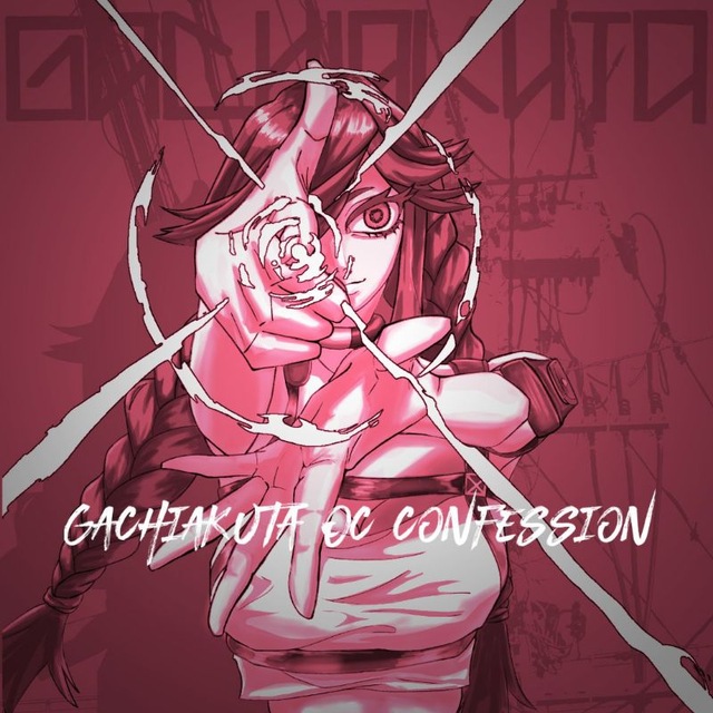 Gachiakuta oc confession