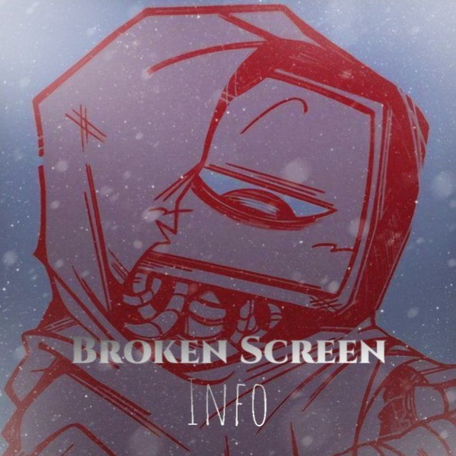 Broken Screen | Info