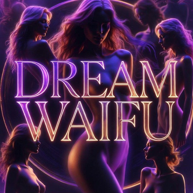 Dreams waifu 18+