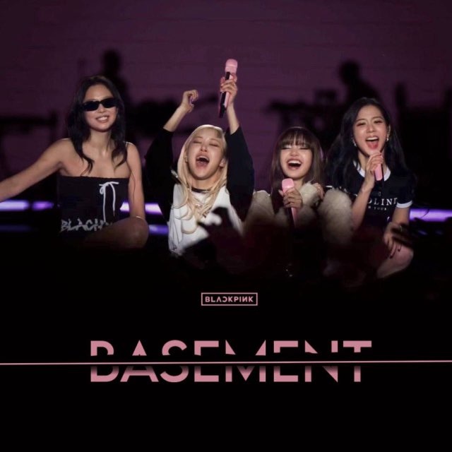 BLACKPINK BASEMENT