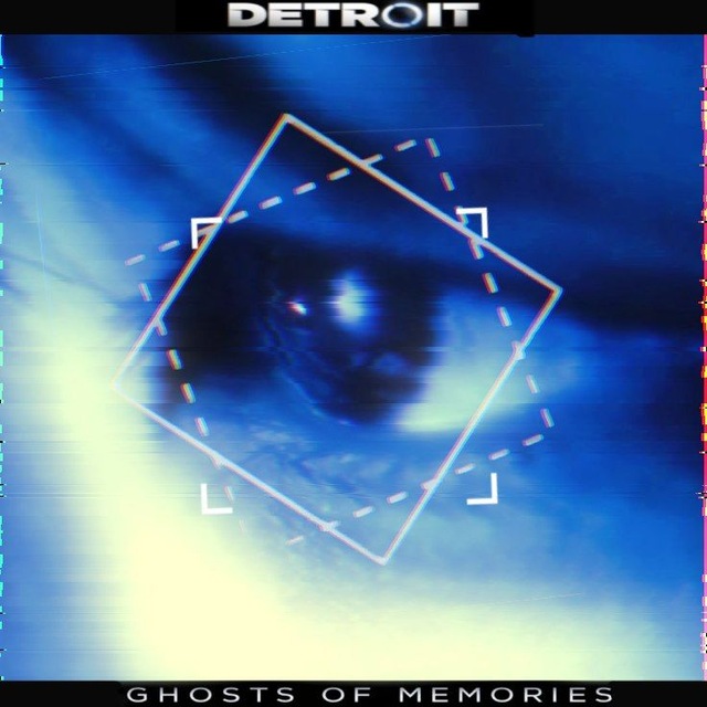 DETROIT: ghosts of memories