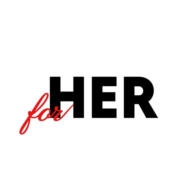 FOR HER