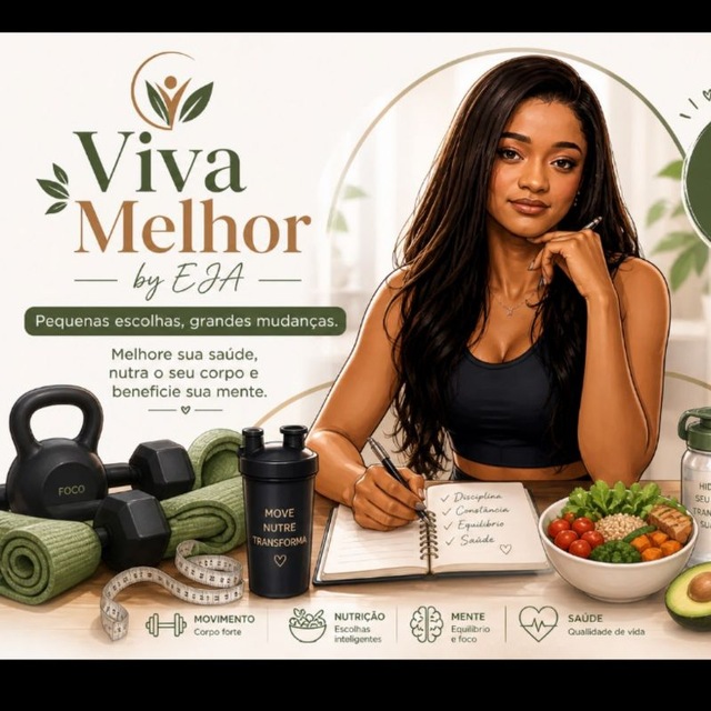 Viva Melhor by Ejs🍎🏋🏾‍♀️
