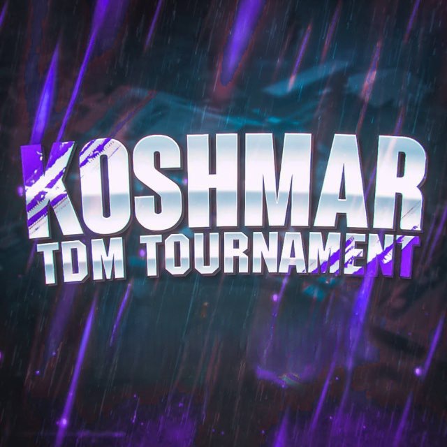 KOSHMAR TDM TOURNAMENT