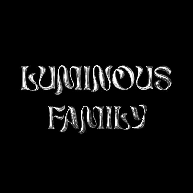 Luminous Family