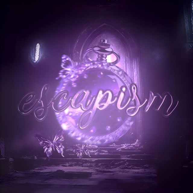 𝐄𝐒𝐂𝐀𝐏𝐈𝐒𝐌