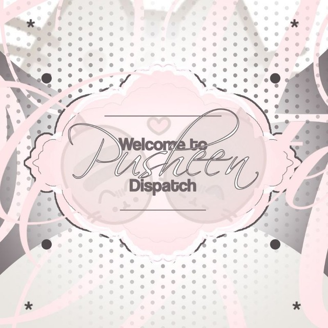 PUSHEEN DISPATCH 🐾