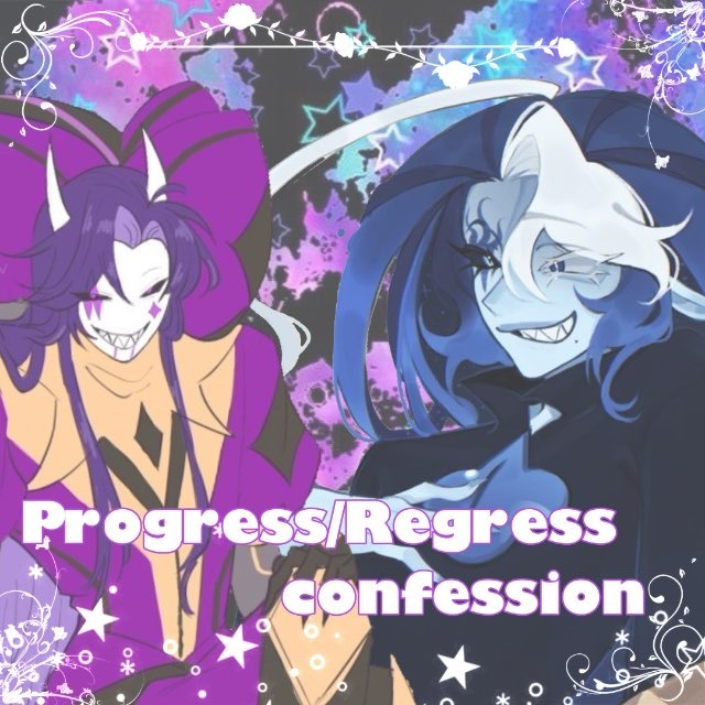 Progress/regress confession