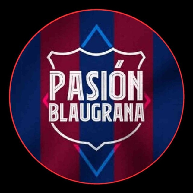 PASIÓN BLAUGRANA 💙❤️