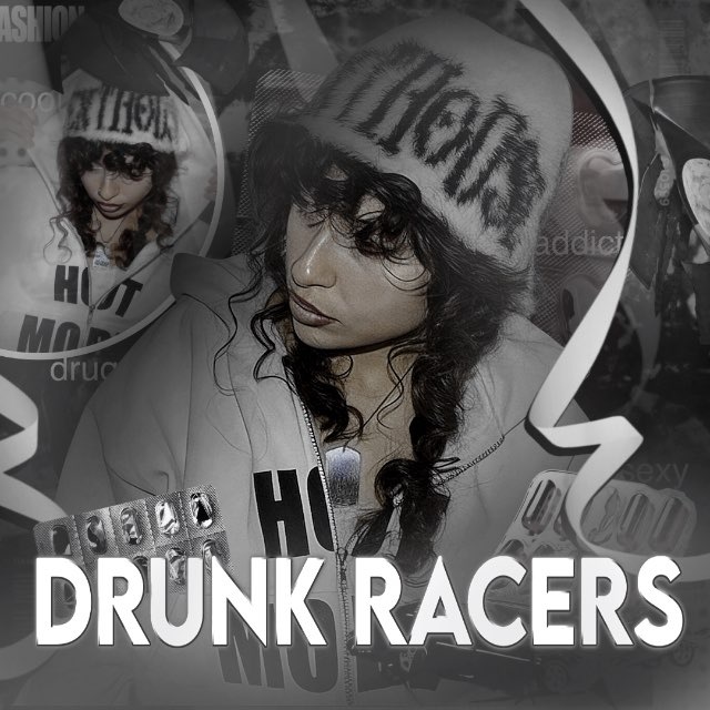 drunk racers.