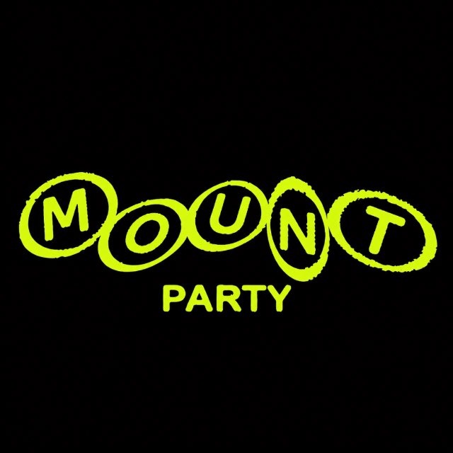 MOUNT PARTY