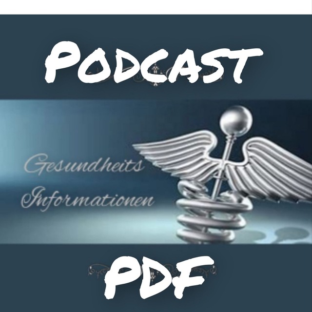 Gesundheits PDF und Podcast